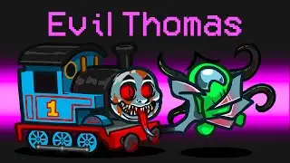 *NEW* SCARY THOMAS THE TRAIN in AMONG US!