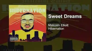 Malcolm Elliott - Sweet Dreams