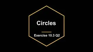 CLASS 9 | Chapter 10 | CIRCLES | Exercise 10.3 Q2 | NCERT