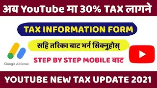 How to Submit Tax Information Form in Google Adsense | Google AdSense Tax Information In Nepal