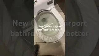 Why New Orleans airport has the best bathrooms in the world #NewOrleans #toilet #neworleans #msy