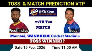 West Indies vs Nepal toss prediction || t20 world cup 2026 || t20 match 25 toss preview 