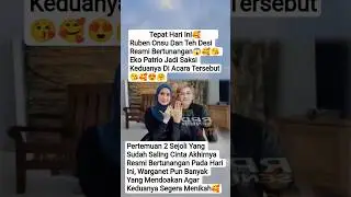 SELAMAT😘RUBEN ONSU DAN TEH DESI RESMI BERTUNGANAN🤗#desiratnasari #rubenonsu #menikah #beritaviral