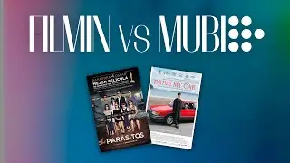 🔥FILMIN vs MUBI🔥Cual es la MEJOR plataforma de CINE INDEPENDIENTE (MEJORES PEL&Iacute;CULAS FILMIN Y MUBI)