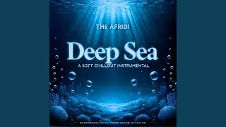 DEEP SEA