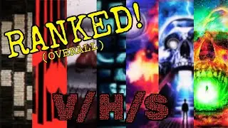 Ranking the V/H/S Franchise as OVERALL MOVIES!