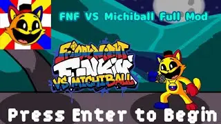 FNF VS Michiball Full Mod Gameplay / GamerCB2026 / Mi Mod