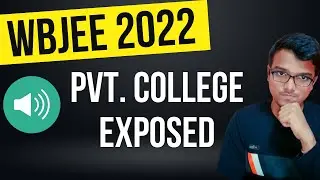 Private Engineering Colleges Exposed | WBJEE 2022 | Counselling | Admission
