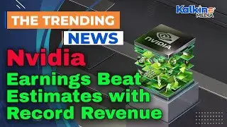 Nvidia Earnings Beat Estimates with Record Revenue