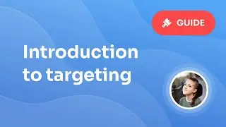 Introduction to Getsitecontrol targeting settings