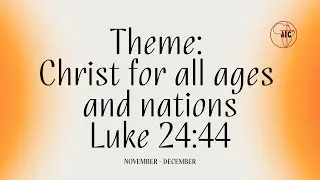1ST SERVICE: ( PST MWAURA) 2/11/2025: TOPIC: CHRIST FOR ALL AGES AND ALL NATIONS