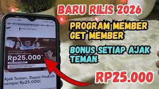 BONUS 25.000/TEMAN! EVENT APK TERBARU 2026! EVENT BANK DIGITAL TERBARU, APLIKASI PENGHASIL UANG 2026