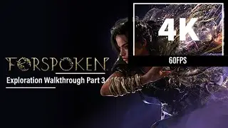 FORSPOKEN Exploration Walkthrough Part 3 FULL DEMO Final Exploration | 4K 60FPS PS5 | No Commentary