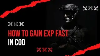 How to Earn EXP Faster in Call Of Duty |EXP Farming| |COD|