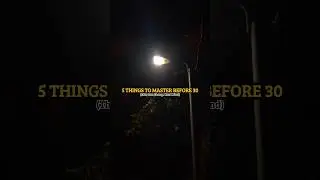 5 Things To Master Before 30 Year old 🤫🔥 #shorts #mindset #trending