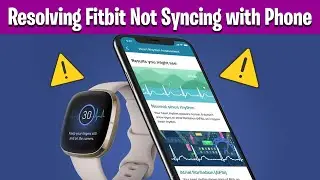 Решение проблемы с синхронизацией Fitbit с телефоном
