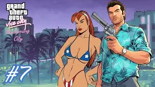 Grand Theft Auto Vice City: Maddening City 2.0 - Мафия Юга #7 (Hard Challenge) 100% Финал
