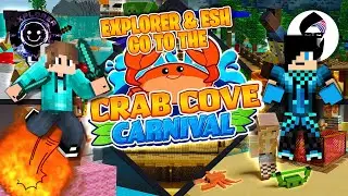 #Minecraft crab cove carnival! With explorer & esh!