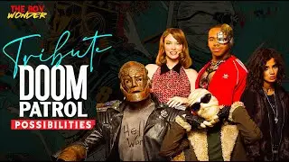 DOOM PATROL TRIBUTE 🎵 
