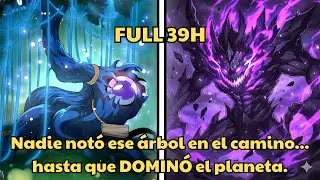 Nadie notó ese árbol en el camino... hasta que DOMINÓ el planeta. - Resumen Manhwa