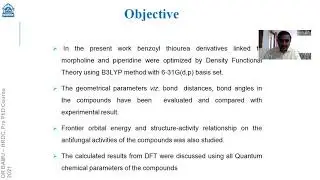 PRESENTATION ON THE DFT STUDY OF BENZOYL THIOUREA DERIVATIVES