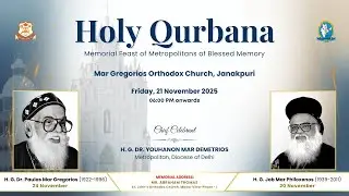 Holy Qurbana | Memorial Feast Of Former Metropolitans | DOCIB Media | LIVE