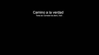 Camino a la verdad- Comedor de diario ViaX