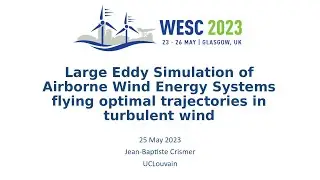 Large Eddy Simulation of Airborne Wind Energy Systems flying optimal trajectories in turbulent wind