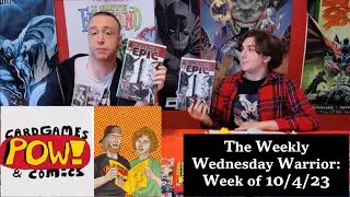 Batman 138, Joker: TMWSL 11, Something Epic 6 - The Weekly Wednesday Warrior: Week of 10/4/23
