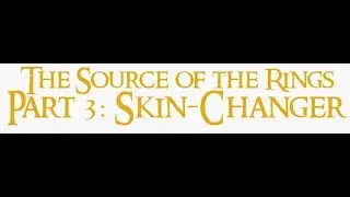 The Source of the Rings, Beorn, and Black Bears