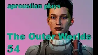 Outer Worlds unspoiled LP 54: The Door Into Cascadia