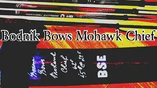Time to Unleash the Bodnik Bows Mohawk Chief Recurve Bow 45lbs 28@