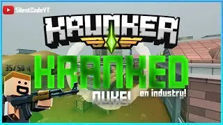 KRUNKER KRANKED NUKE! (Industry edition)