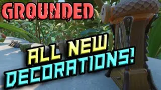 Every New Decoration Item Added to the New Grounded Update | A Holiday Treat Update