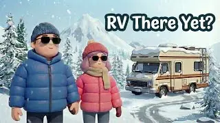 RV There Yet ? 10% Driving, 90% Panicking | New Map | #rvthereyet #lifeinsoulcity