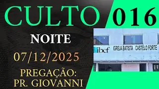 071225   IBCF   CULTO 016   SP   NOITE   PR  GIOVANNI