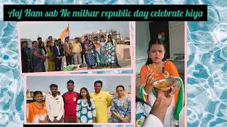 My vlog day 26 / Aaj Ham sab Ne milkar republic day  celebrate kiya #Rahulkiduniya