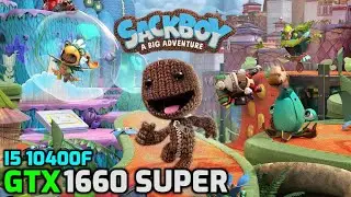 Sackboy a Big Adventure | GTX 1660 Super | i5 10400f | Benchmark
