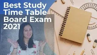 Best Self Study Time Table for Board Students|| CBSE BOARD EXAM 2021|| Preparation Tips for Students