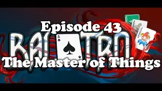 Balatro - Episode 43 [The Master of Things]