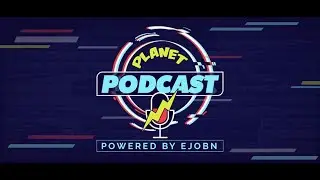 Planet Podcast Episode #1