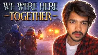 🔴WE WERE HERE TOGETHER 🧑‍🤝‍🧑🧗🌊| CLODEN GAMING is live