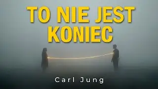 Moment, w którym zrozumieją błąd — Carl Jung