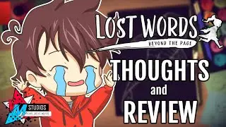 The Game That Made Me Cry My Eyes Out! A LOST WORDS: BEYOND THE PAGE Thoughts and Review