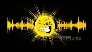 Hardcore Fm Worldwide Live Stream