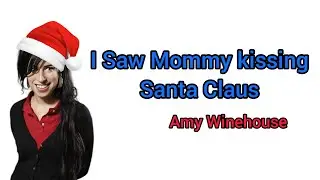 Amy Winehouse - I Saw Mommy Kissing Santa Claus [Legendado]