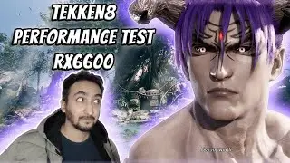 Tekken 8 | RX 6600 + Ryzen 5 3600 | Все настройки 1080P | Тест производительности