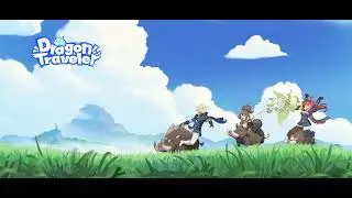 Dragon Traveler - Opening Soundtrack
