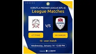 KORUTLA PREMIER LEAGUE (KPL-6)##KTT TITANS VS NM CHARGERS ##
