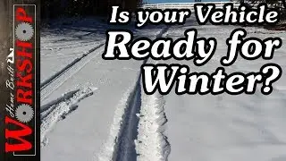 5 things to Prepare your Vehicle for Winter | Be Prepared for Snow